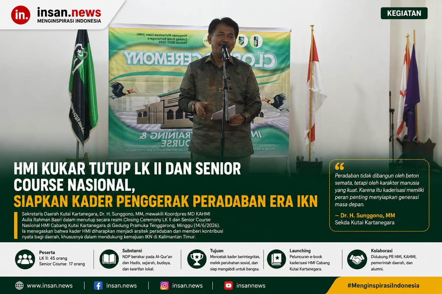 LK II dan Senior Course Nasional HMI Kukar Ditutup, Lahirkan Kader Penggerak Peradaban di Era IKN 2 IMG 20260614 WA0271